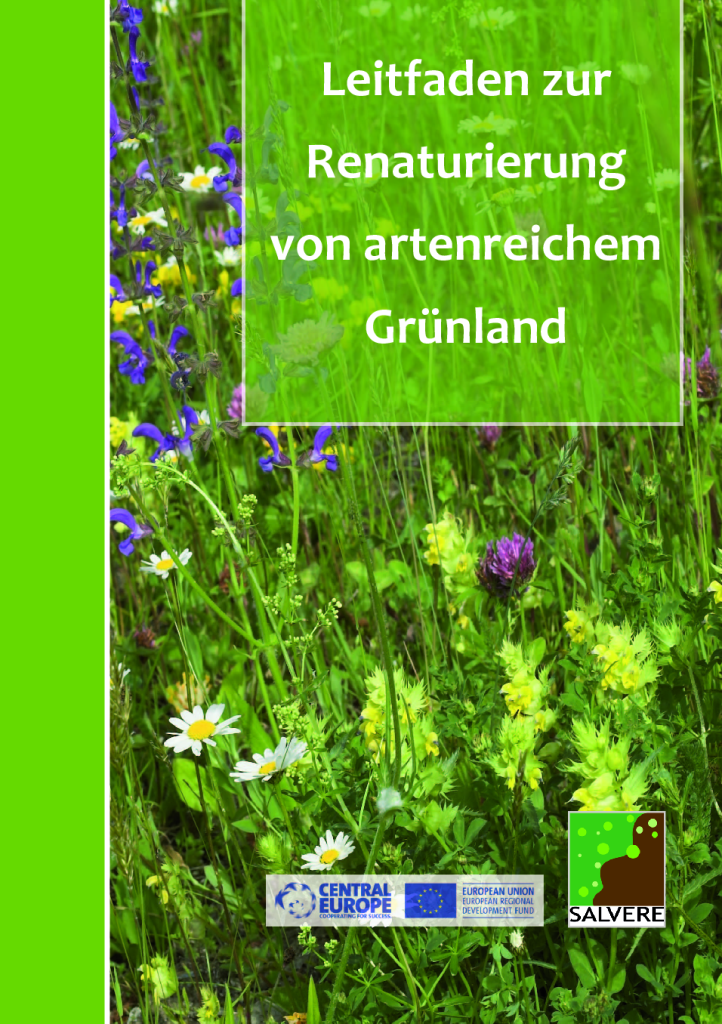 Leitfaden zur Renaturierung von artenreichem Grünland - 